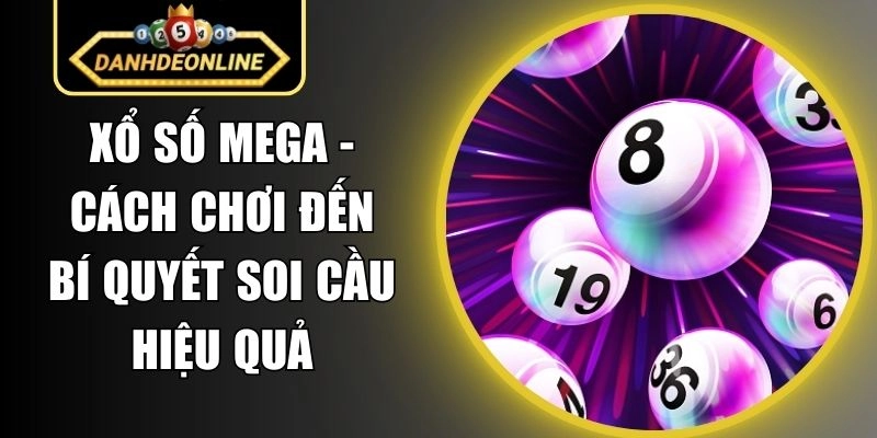 Xổ Số Mega